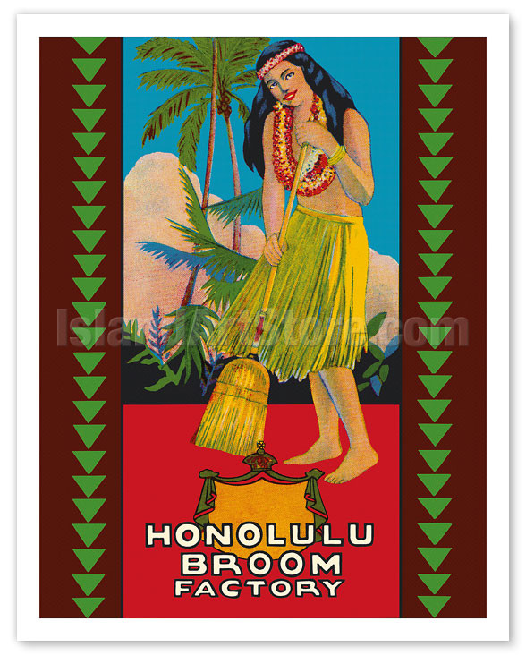 Honolulu Hawaii Broom Factory - Hawaiian Hula Girl - c. 1950's