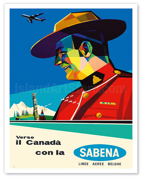 Visit (Verso il Canadà) - Canadian Mountie - Sabena Belgian World Airlines - c. 1950's - Poster by Gaston van den Eynde