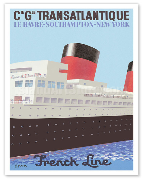 Le Harve - Southampton - New York - French Line (CIE GLE Transatlantique) - Poster by Paul Colin