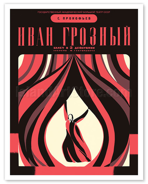 Ivan the Terrible - Bolshoi Theatre - c. 1975 - Poster by Boris Uspensky & Oleg Savostyuk