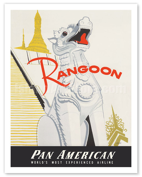 Rangoon (Yangon) Burma - Pan American World Airways - Lion Chinthe Statue at Shwedagon Pagoda - c. 1955 - Poster by Aaron Amspoker