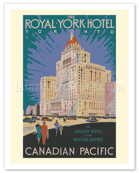 The Royal York Hotel - Toronto, Canada - Canadian Pacific Hotels - c. 1929 - Poster by Peter Ewart