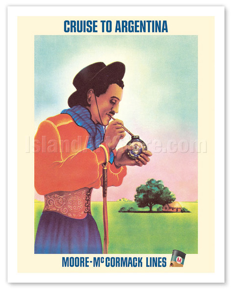 Argentina - Argentinean Gaucho Drinking Mate - Moore-McCormack Lines - c. 1960's - Vintage Travel Cruise Ship Poster