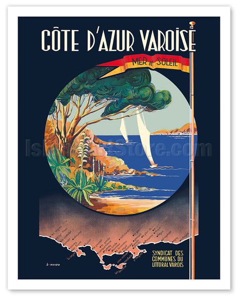 French Riviera Varoise (Côte d'Azur Varoise) - Sea & Sun - c. 1910's - Poster by B. Moréra
