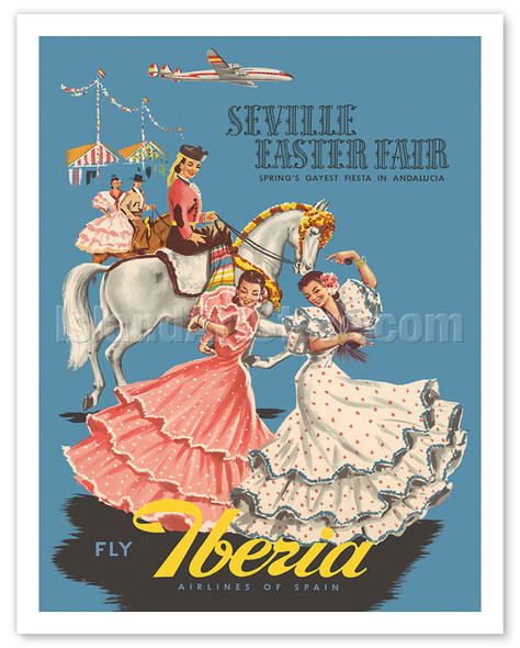 Seville Easter Fair - Fiesta Andalusia (Andalucia) - Iberia Air Lines of Spain - c. 1950's - Vintage Airline Travel Poster