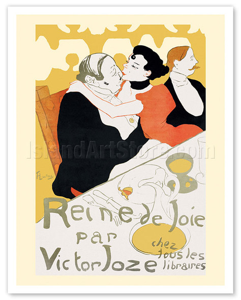 Queen of Joy (Reine de Joie) Novel by Victor Joze - c. 1892 - Poster by Henri de Toulouse-Lautrec