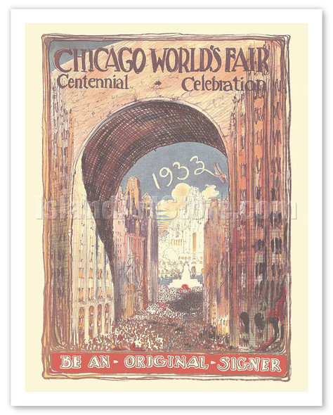 1933 Chicago World's Fair - Centennial Celebration - Be An Original Signer - Vintage Advertisement Poster
