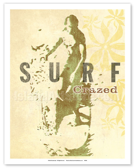 Surf Crazed - Poster by Wade Koniakowsky