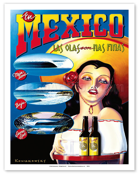 In Mexico the Waves are the Finest (Las Olas Son Mas Finas) - Surfing - Poster by Wade Koniakowsky