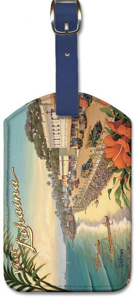 Visit Lahaina - Maui Hawaii by Kerne Erickson - Hawaiian Leatherette Luggage Tag