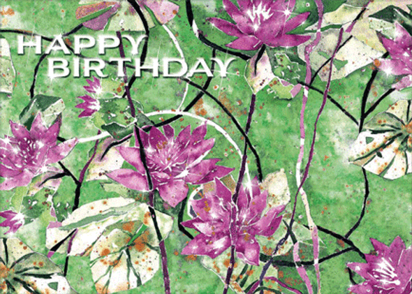 Water Lilies - Happy Birthday Greeting Card Water Lilies - Happy Birthday Greeting Card