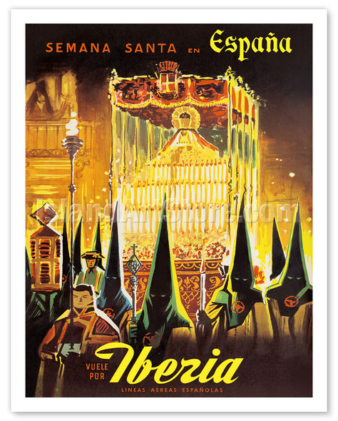 Iberia - Holy Week in Spain (Semana Santa en España) - Fly By Iberia Air Lines of Spain - Vintage Airline Travel Poster