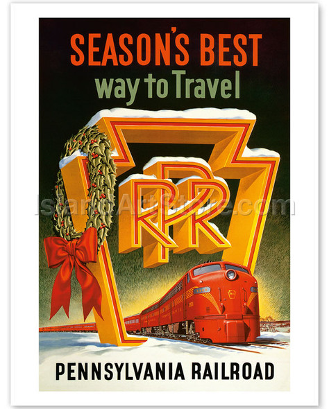 Season's Best way to Travel - Pennsylvania Railroad - Vintage Railroad Travel Poster