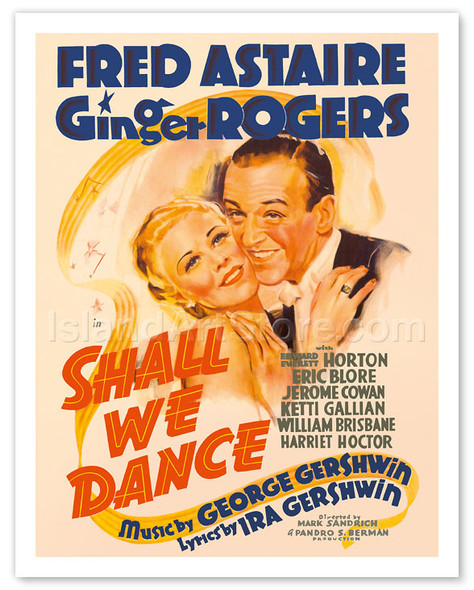 Shall We Dance - Starring Fred Astaire and Ginger Rogers - Music by George Gershwin - Vintage Movie Poster