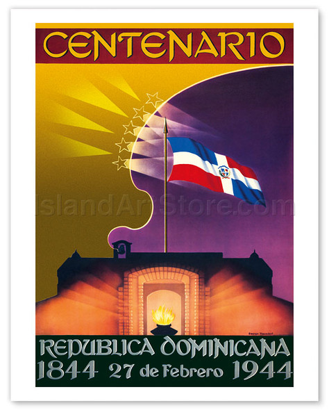 Centenario (Centennial) - Republica Dominicana (Dominican Republic) - 1944 - 1844 - Poster by George Hausdorf
