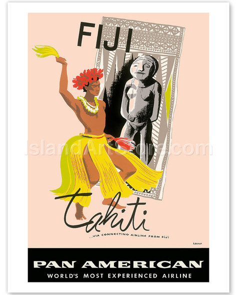 Fiji Tahiti - Dancing Native and Statue - Pan American World Airways - Poster by Aaron Amspoker