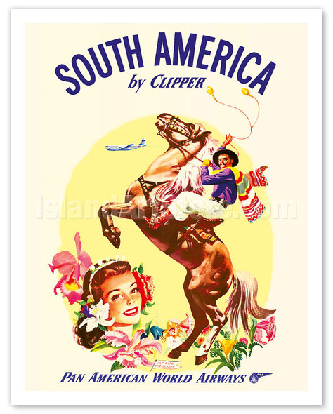 South America by Clipper - Pan American World Airways - Argentinian Gaucho (Horseman) swinging Boleadoras - Vintage Airline Travel Poster