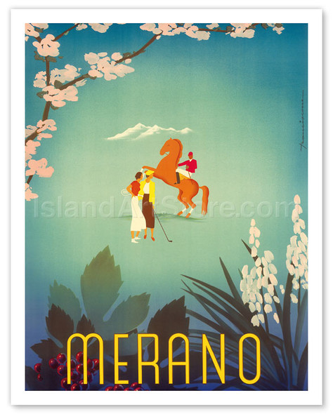 Merano, Italy - City of Flowers - Tennis, Golf & Riding in the Italian Alps - Poster by Sergio Franciscone