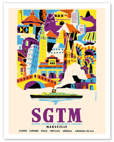 Algeria, Spain, Italy, Antilles, Senegal & South America - SGTM Marseille - Poster by Raoul Berjonneau
