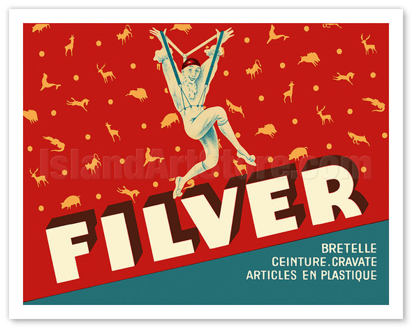 Filver Products - Suspenders, Belts, Ties (Bretelle, Ceinture, Cravate) - c. 1930 - Poster by Jean d’Ylen