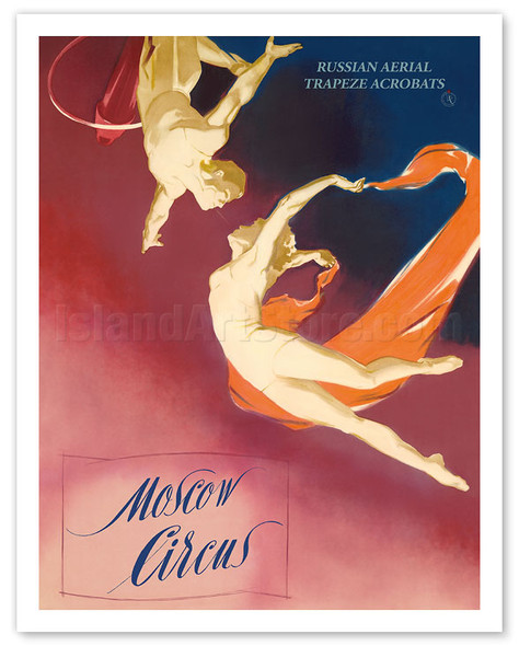 Moscow Circus - Russian Aerial Trapeze Acrobats - Vintage Advertisement Poster