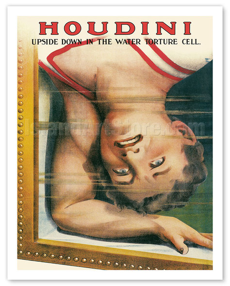 Harry Houdini - Upside Down in the Water Torture Cell - c. 1913 - Vintage Theatrical Poster