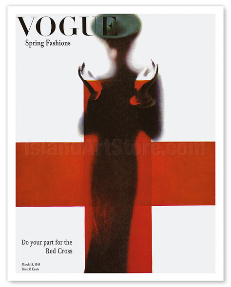 Fashion Magazine - March 15, 1945 - Red Cross Spring Issue - Poster by Erwin Blumenfeld