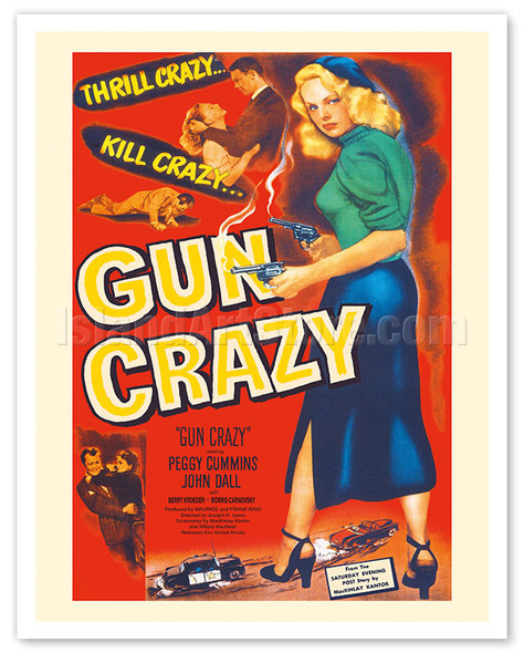 Gun Crazy - Starring Peggy Cummins & John Dall - c. 1950 - Vintage Film Noir Movie Poster