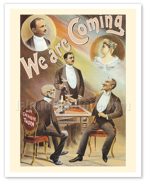 We are Coming Illusion Show with Chevalier Thorn - c. 1892 - Vintage Magic Poster