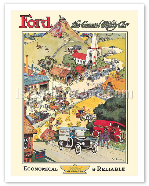 Ford The General Utility Car - Economical & Reliable - c. 1912 - Poster by Oswald Hamilton Cuningham
