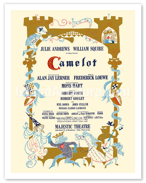 Camelot - Starring Julie Andrews and William Squire - c. 1961 - Poster by John Henry Stubbs