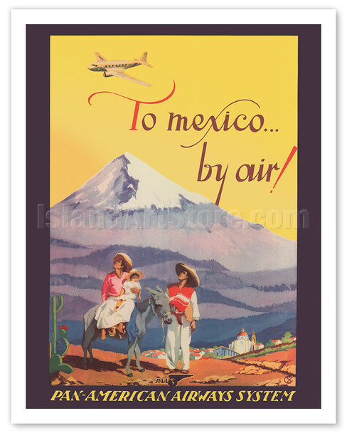 To Mexico by Air! - Pan American Airways System - Pico de Orizaba (Citlaltépetl) Mountain - c. 1937 - Vintage Airline Travel Poster