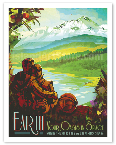 Earth - Your Oasis in Space - Space Travel Poster