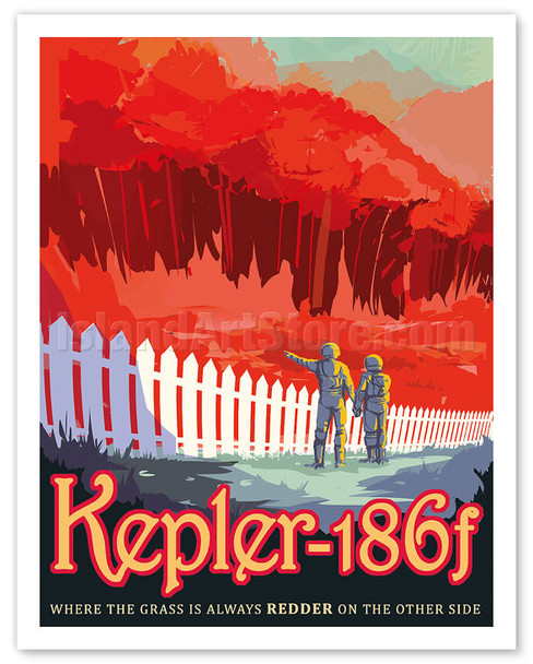 Kepler-186f - Where the Grass is Always Redder on the Other Side - Space Travel Poster