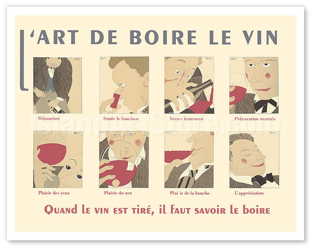 The Art of Drinking Wine (L’Art de Boire le Vin) - c. 1920's - Poster by Charles E. Martin