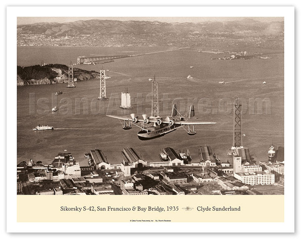 Pan American Clipper (Sikorsky S-42) - San Francisco - Oakland Bay Bridge, 1935 - Pan American Airways - Poster by Clyde Sunderland