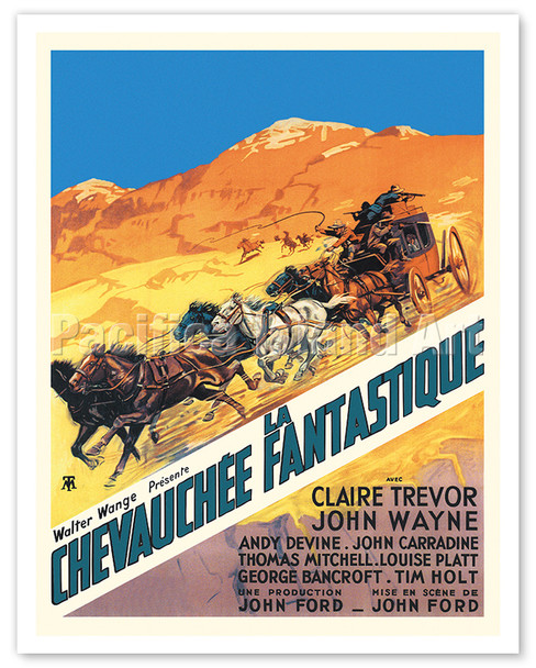John Ford’s Stagecoach (La Chevauchée Fantastique) - Starring John Wayne - c. 1939