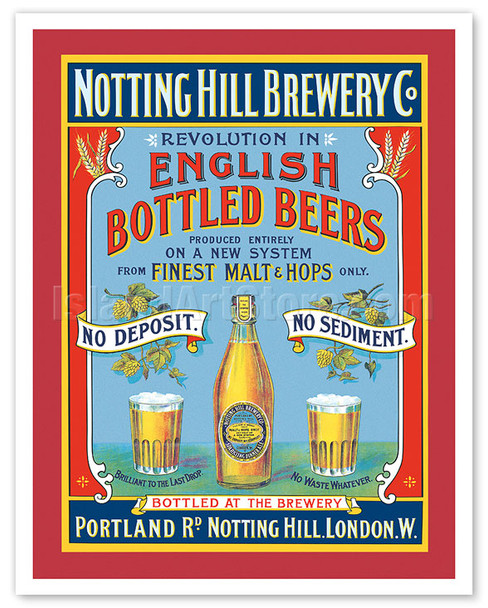 Notting Hill Brewery London - English Bottled Beers - c. 1899 - Vintage Advertisement Poster
