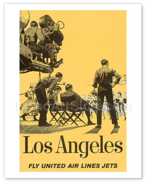 Los Angeles - Fly United Air Lines Jets - Hollywood Movie Set - Vintage Airline Travel Poster
