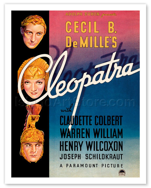 Cecil B. DeMille's Cleopatra - Starring Claudette Colbert, Warren William, and Henry Wilcoxon - Vintage Movie Poster