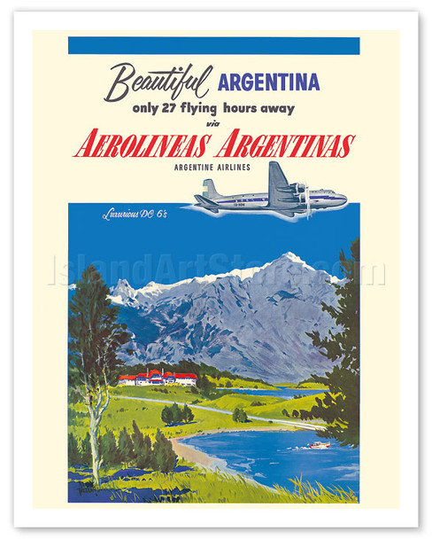 Beautiful Argentina - Aerolineas Argentinas (Argentina Airlines) - Luxurious Douglas DC-6s - Bariloche - Poster by Adolph Treidler