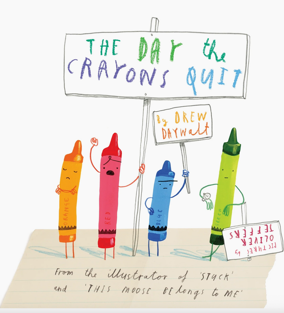 The Day the Crayons Quit Book