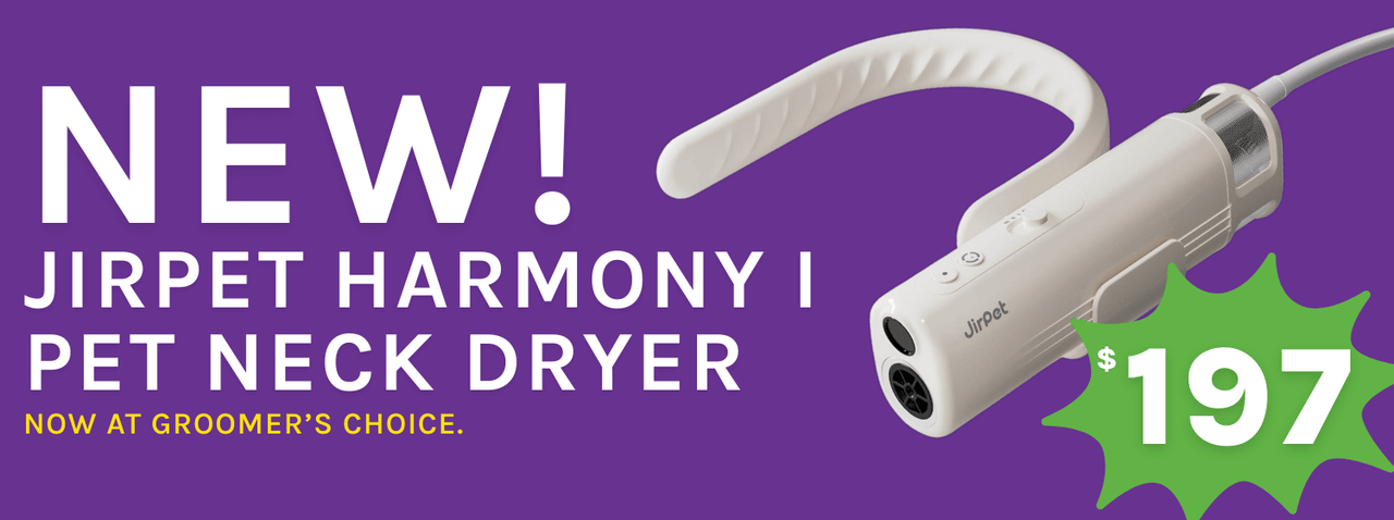 Jirpet Harmony I Pet Neck Dryer shown on a purple background with text reading ‘NEW! Jirpet Harmony I Pet Neck Dryer – Now at Groomer’s Choice.’ and green sticker with $197 price.