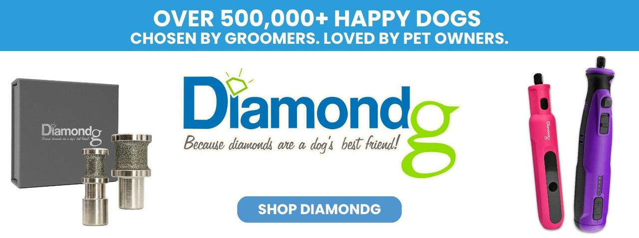 Diamondg brand banner featuring nail grinders and diamond bits, the Diamondg logo and tagline "Because diamonds are a dog's best friend!", the message "Over 500,000+ happy dogs. Chosen by groomers. Loved by pet owners.", and a "Shop Diamondg" call-to-acti