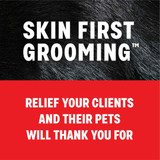 Text reading "Skin First Grooming. "Relief your clients and their pets thank you for" on a red and black fur background.