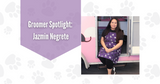 Groomer Spotlight: Jazmin Negrete and A Brand New Dog