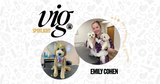 VIG Spotlight: Emily Cohen