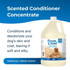 Fresh ’n Clean 15:1 Oatmeal 'n Baking Soda Tropical Conditioner graphic with gallon jug and text: ‘Scented Conditioner Concentrate. Conditions and deodorizes your dog's skin and coat, leaving it soft and silky.’ Label reads: ‘Tropical Fresh Scent.’
