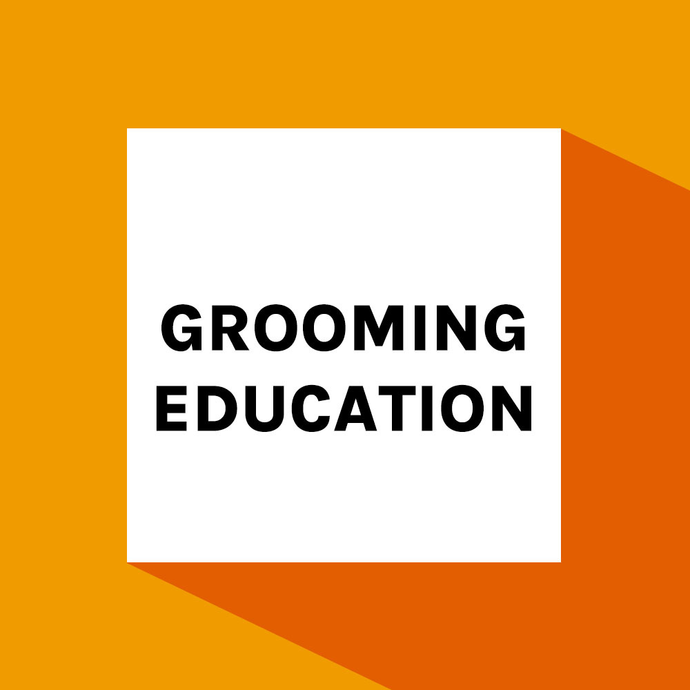 Grooming Education