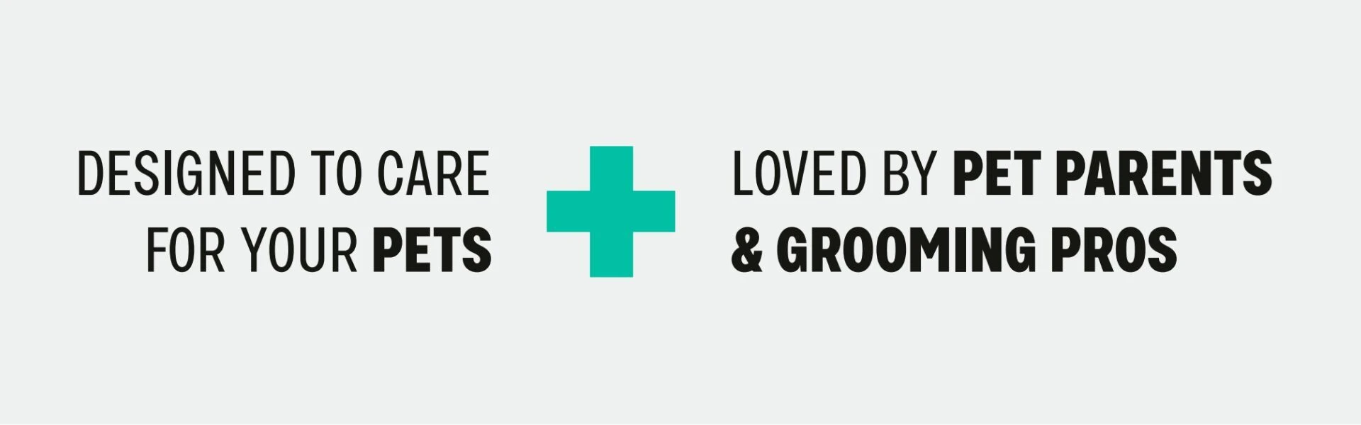 Healthy Skin + Coat brand banner with text: 'Designed to care for your pets' and 'Loved by pet parents and grooming pros'